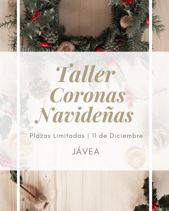Taller de coronas navideñas en Jávea
